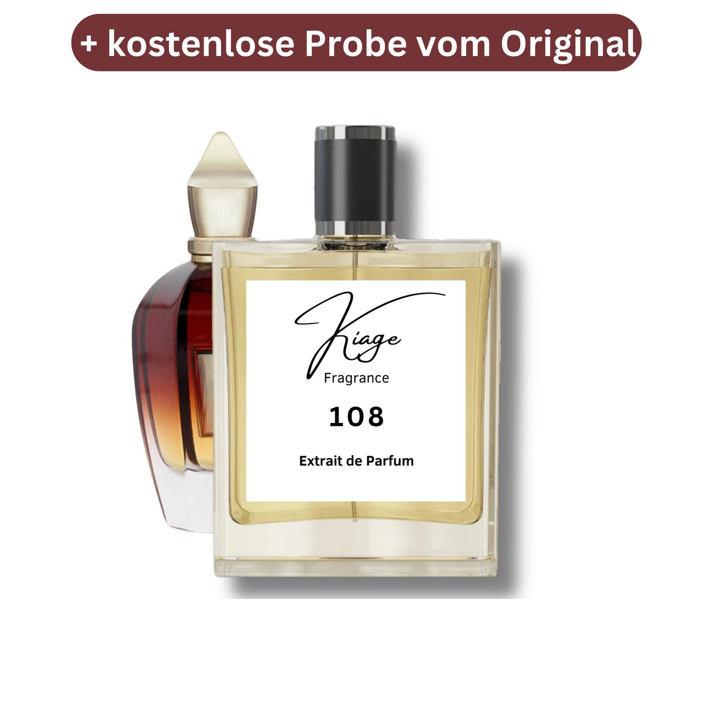 Kiage 108 + kostenlose Originalabfüllung