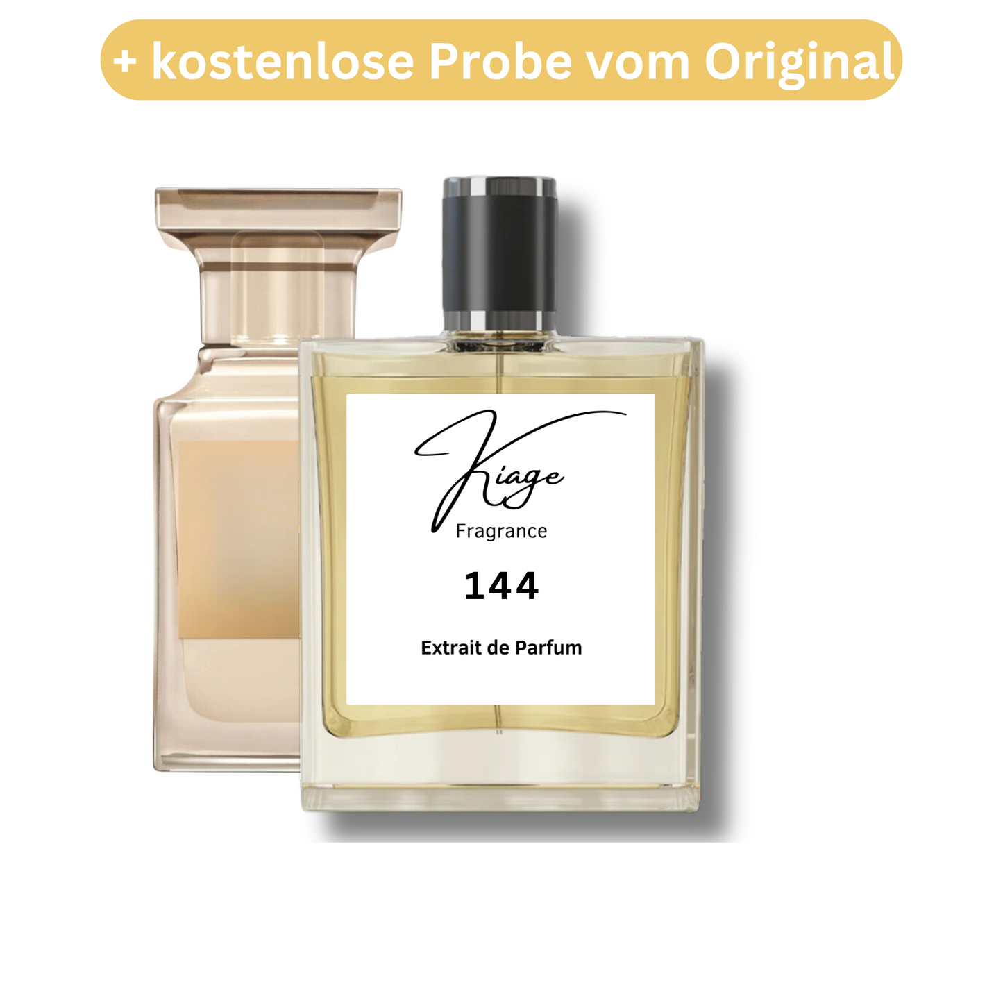 Kiage 144 + kostenlose Originalabfüllung