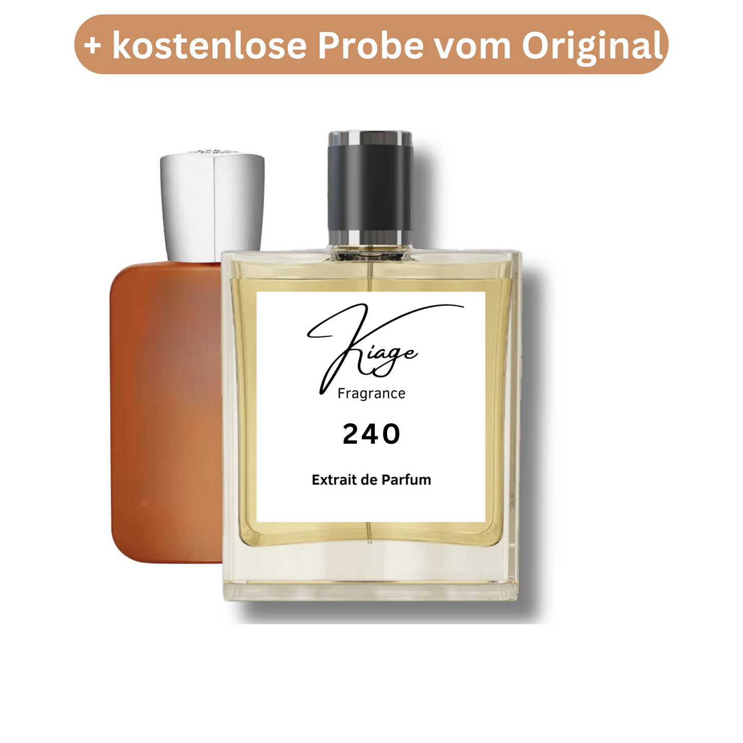 Kiage 240 + kostenlose Originalabfüllung